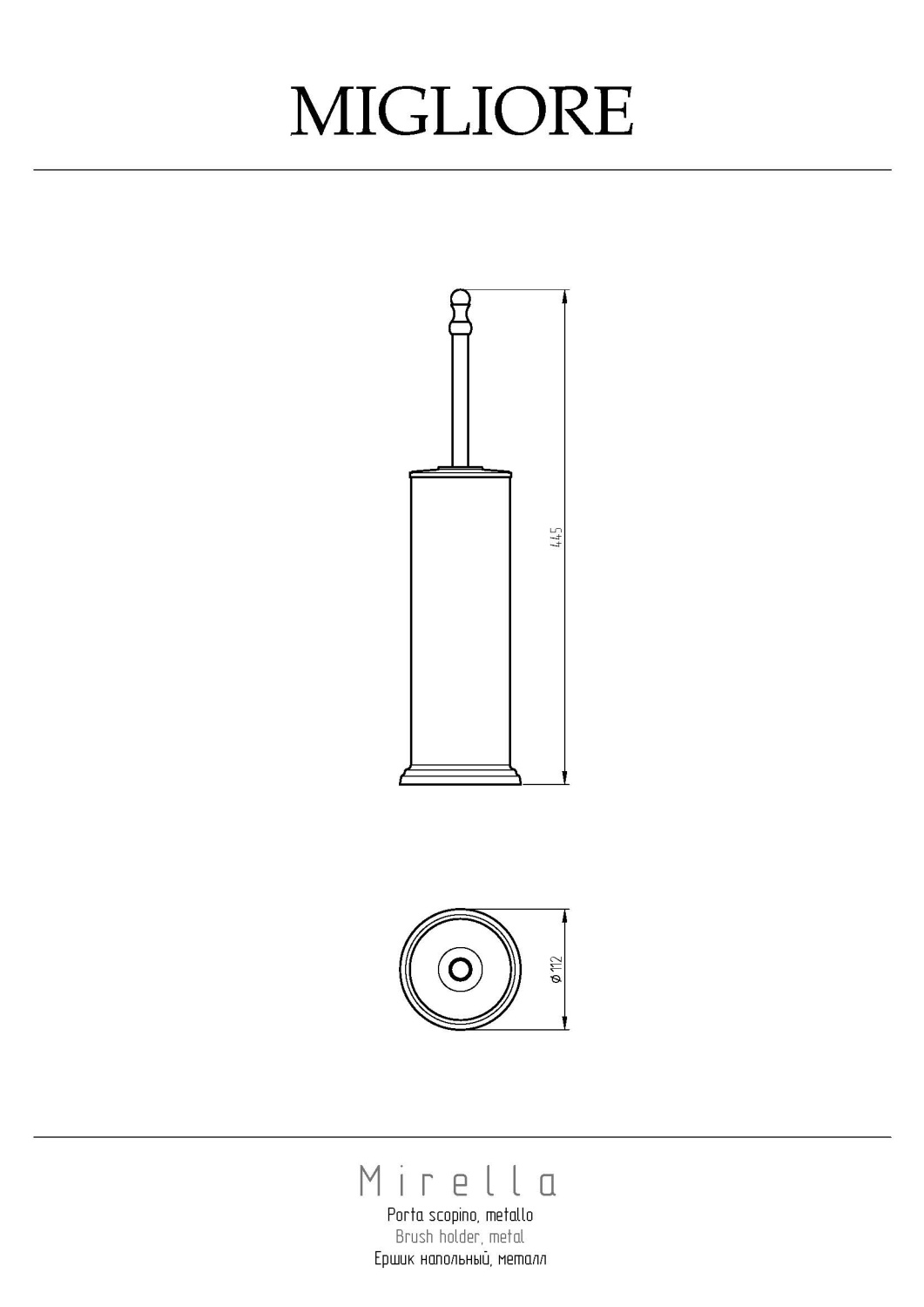 Migliore Mirella Ершик напольный, металл, цвет: хром 17237