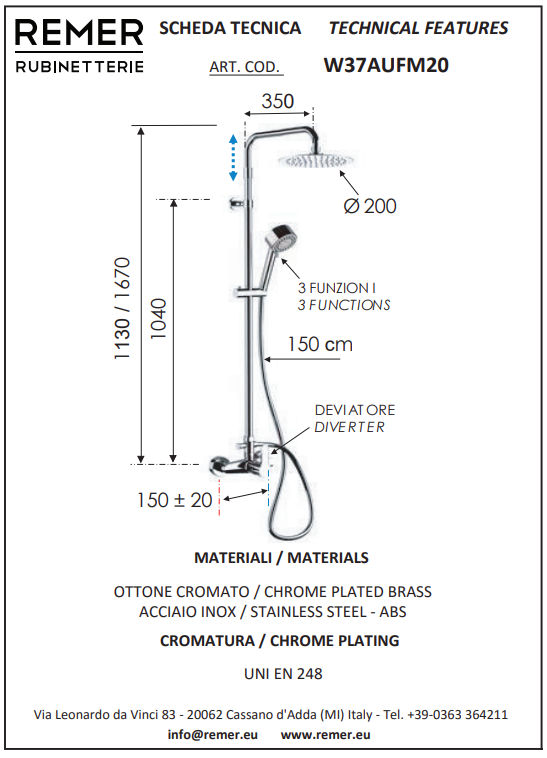 Remer Winner Душевая стойка: смеситель, верхний душ 20 см, лейка, штанга 166 см, шланг, цвет: cromo W37AUFM20