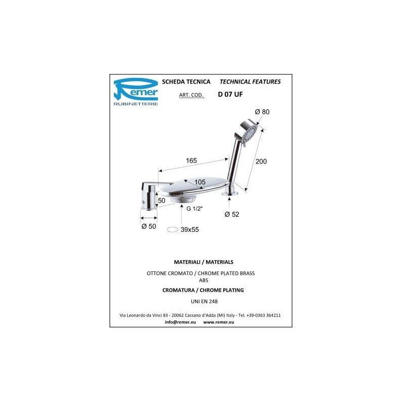 Remer Dream Смеситель на борт ванны, каскадный излив, лейка 3 вида струи, шланг 150 см, цвет: cromo D07UF