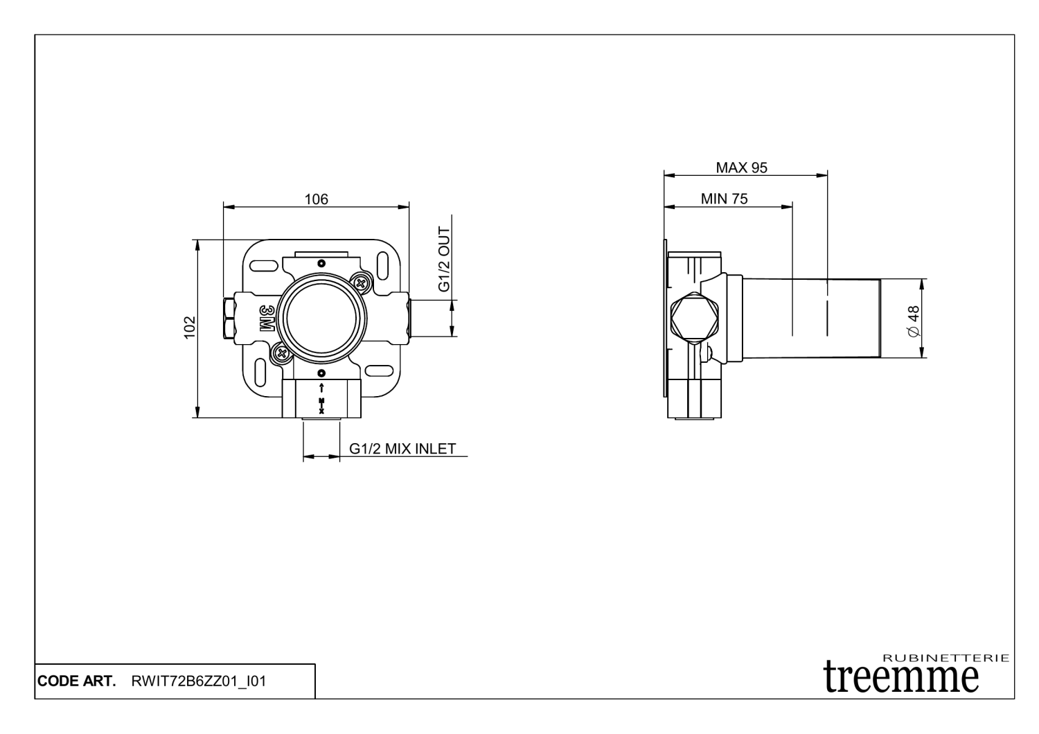 Treemme Shower Встраиваемая часть запорного вентиля на 1 потребитель RWIT72B6ZZ01