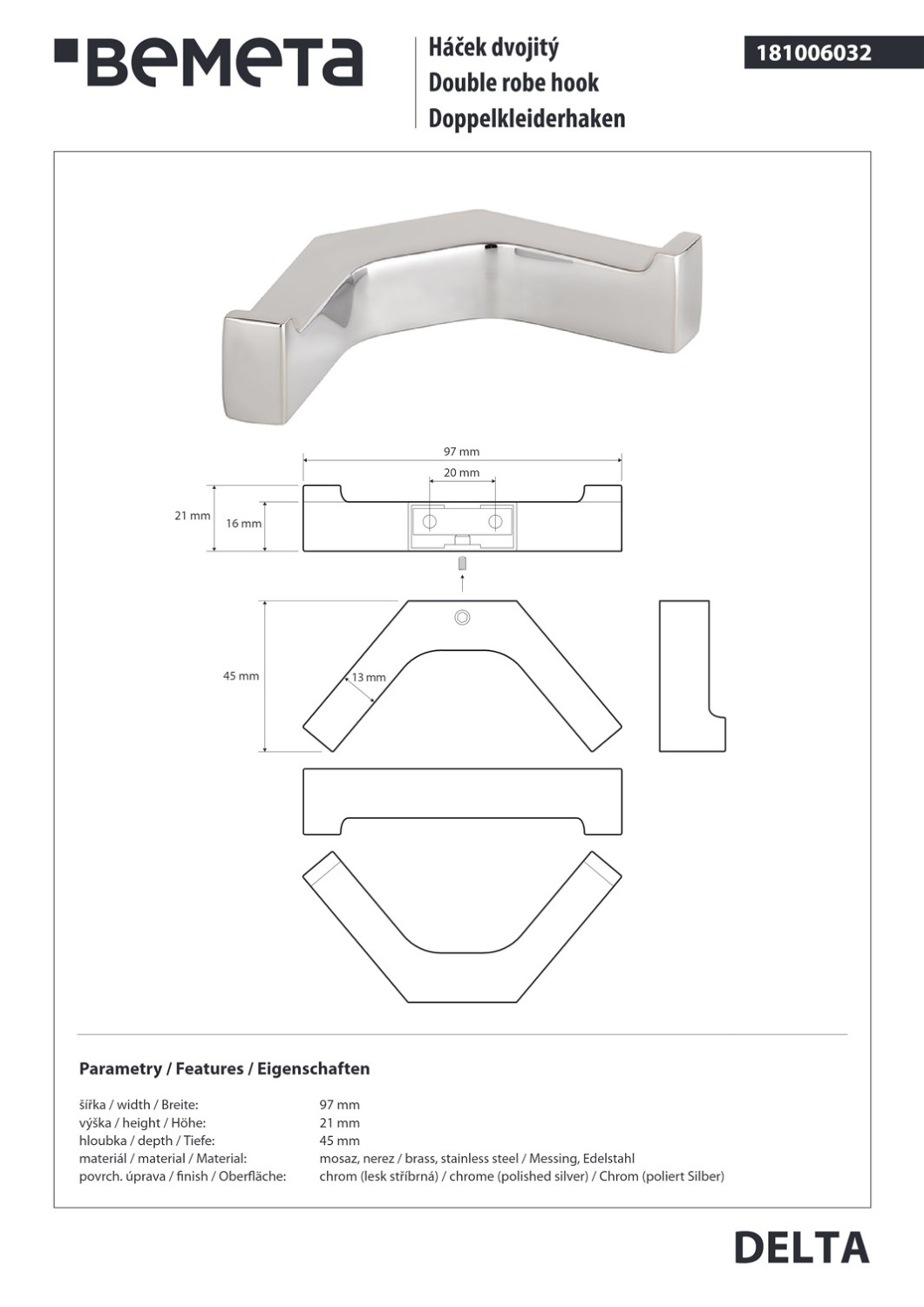Bemeta Delta Крючок для полотенец двойной, подвесной, цвет: полированная сталь 181006032